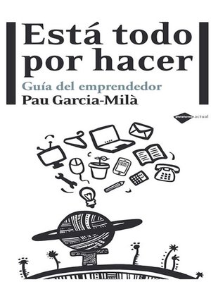 cover image of Está todo por hacer